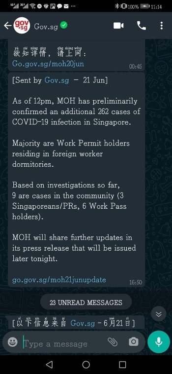 シンガポール政府はメッセンジャーアプリのWhatsAppでも情報提供を行っている。6月21日に提供された情報では、市内では9件、外国人労働者のドミトリーでは254件の感染が出ている